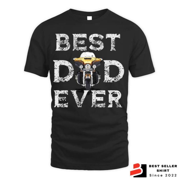 Best Dad Ever Motorcycle Shirt Biker Gift