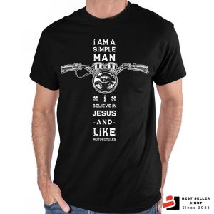 Simple Man Jesus Like Motorcycles Shirt 3